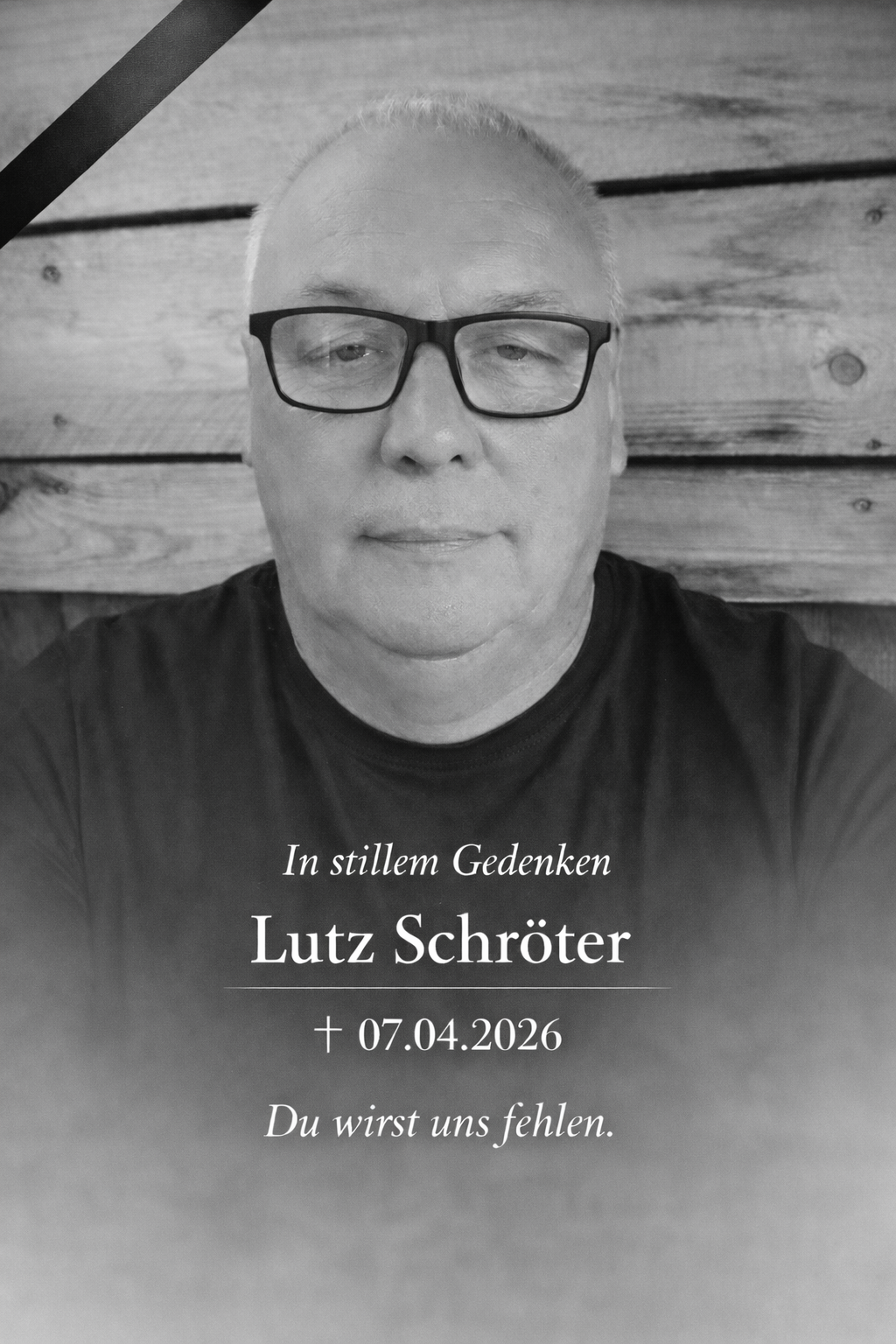 In stillem Gedenken an Lutz Schröter